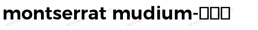 montserrat mudium字体转换